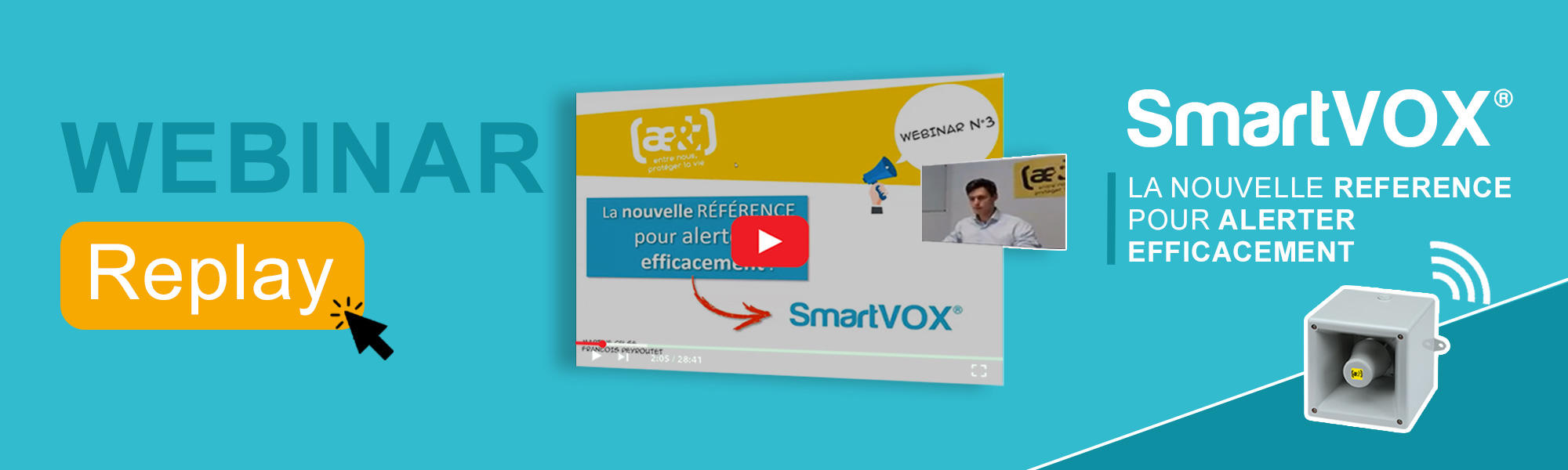 Replay Webinar SmartVOX® Replay Webinar SmartVOX®