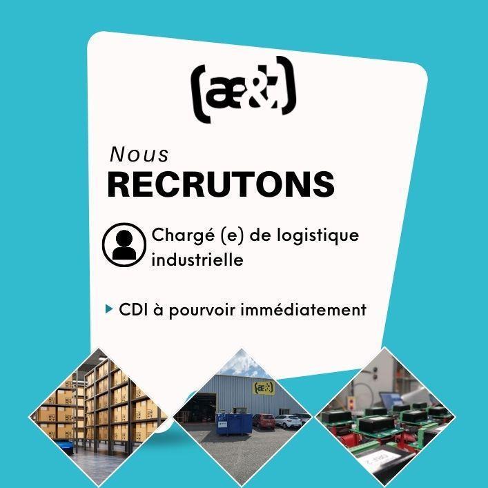 ae&t recrute un(e) chargé(e) de logistique industrielle